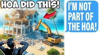 HOA DEMOLISHED My Vacation Home Cuz I REFUSED To Join THE HOA