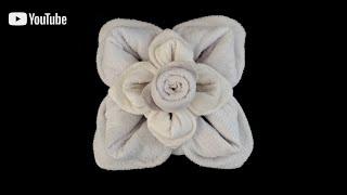 How to make a towel flower - towel art  towel folding