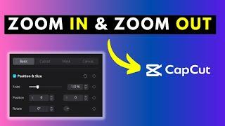How to Zoom in and Zoom Out of Video Using Keyframes in CapCut for Windows PC