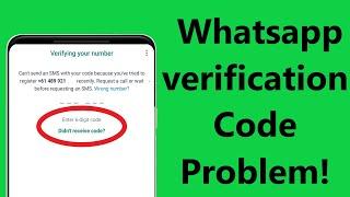 How To Fix Whatsapp Verification Code Not Receive Problem - Howtosolveit