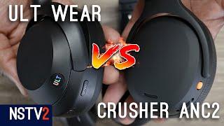 Sony ULT Wear vs Skullcandy Crusher ANC 2