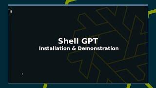 Install Shell GPT to bring ChatGPT to your terminal