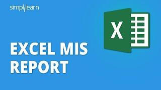 How to Create MIS Report in excel  Impressive and Interactive MIS Report In Excel  Simplilearn