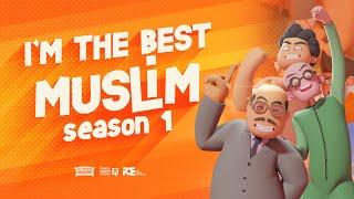 Im The Best Muslim - Season 1 - Worlds Best Islamic Education Series