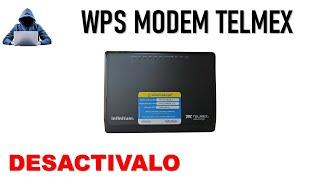 Como Apagar El WPS Del Modem Telmex