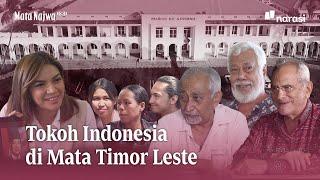 Tokoh Indonesia di Mata Timor Leste  Mata Najwa