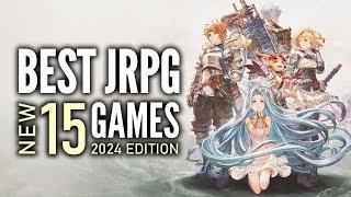 Top 15 Best NEW JRPG Games That You Should Play  2024 Edition