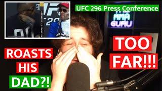 The MMA Guru REACTS To Colby Covington MOCKING Leon Edwards DAD At UFC 296 Press Conference