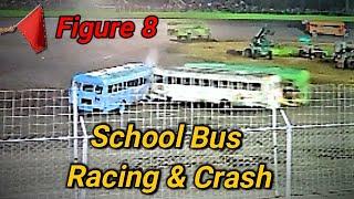 School Bus Figure 8 Race and Big Crash