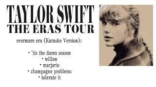 Taylor Swift - evermore era The Eras Tour Karaoke Version