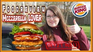 Mozzarella Lover Chicken  NEU  Burger King  Foodreview