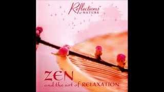 Global Journey - Zen and the Art of Relaxation Full Album