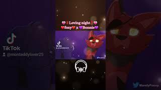 {Fnaf}Loving night Foxy x Bonnie Artistcredit@mandyfoxxy