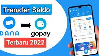 CARA TRANSFER SALDO DANA KE GOPAY TERBARU