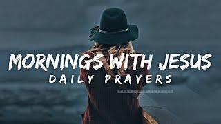 The Best Morning Prayers To Start You Day Blessed  Listen To This Everyday