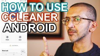 How To Use CCleaner App To Clean Junk Files on Android Devices