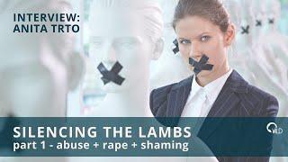 Silencing the Lambs - the Anita Erdeg Trto story 1of3