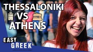 What Athenians Think About Thessaloniki  Easy Greek 127