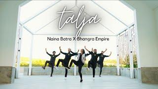 TALJA Dance Cover  Naina Batra ft. Bhangra Empire  Jassa Dhillon