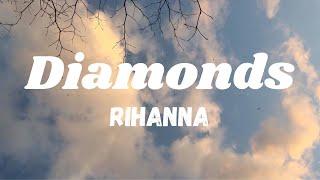 Diamonds — Rihanna lirik lagu