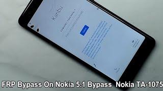 FRP Bypass On Nokia 5 1 Bypass  Nokia TA 1075 Remove Google Account Lock Without PC