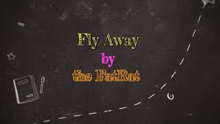 Fly Away by theFatRat