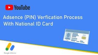 Google Adsense Account PIN Verification Process With National ID card 2021