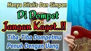 Cukup Tulis Dan Simpan Di Dompet  Uang Anda Akan Bertambah Banyak