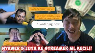 NYAWER STREAMER KECIL MOBILE LEGEND 5JUTA SAMPE KAGET MEREKA SEMUA REAKSINYA LUCU BGT