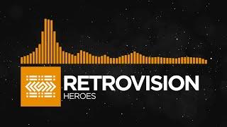 House - RetroVision - Heroes NCS Release