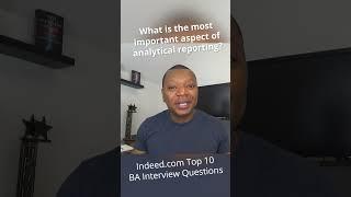 Business Analyst Interview Question - Most Important Aspects of Analytical Reporting