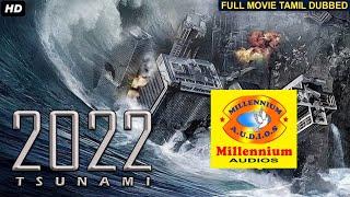 2022 TSUNAMI - Tamil Dubbed Hollywood Movies  Full Movie  Hollywood Action Movies In Tamil  HD