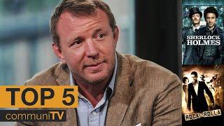 TOP 5 Guy Ritchie Movies