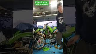 Kx500 start up after top end rebuild 508cc