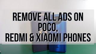 How to remove ads on Poco Redmi & Xiaomi Phones