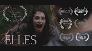 ELLES  - Zombie short film 2022 - Award Winning