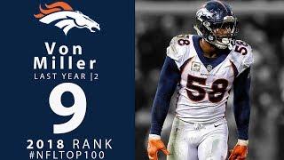 #9 Von Miller LB Broncos  Top 100 Players of 2018  NFL