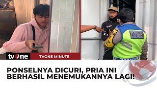 Pakai Fitur Pelacak Pemuda ini Berhasil Temukan Ponselnya yang Dicuri  tvOne Minute