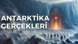 Antarktika Dünyanın En Büyük Sırrı mı?