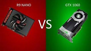 Which is better R9 NANO Vs. GTX 1060 Benchmark and buying guide. Should you buy GTX 1060 or R9 NANO