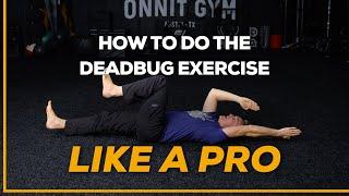 How To Do The Deadbug Exercise Like a PRO