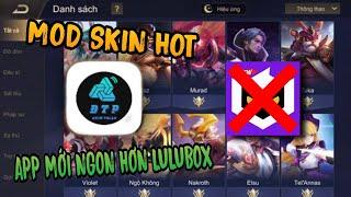 Ứng Dụng Mod Skin Liên Quân Mới Nhất Mùa 22 Ngon Hơn Lulubox  ITACHI GAMING