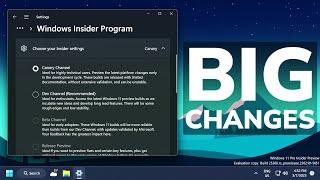 Big Changes to Windows 11 Insider Program New Canary Channel