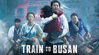 Train to Busan 2016 Movie  Gong Yoo Jung Yu-mi Ma Dong-seok Kim Su-an  Review and Facts