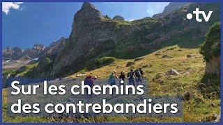 Alpes  randonnée sur les traces des contrebandiers