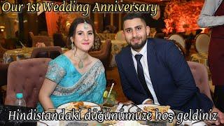 Our Wedding Anniversary Rajan & Ece  Hindistan’daki düğünümüz ve 1. Yıldönümümüz  Hintli ailemiz