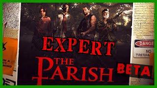 The Parish Beta Waterfront Full Custom Campaign Playthrough Expert