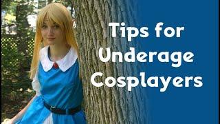 5 Tips for Underage Cosplayers  Cosplay Tips