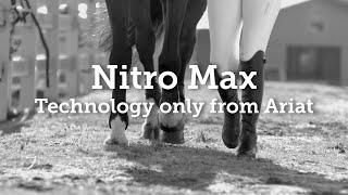 Nitro Max technology only from Ariat®