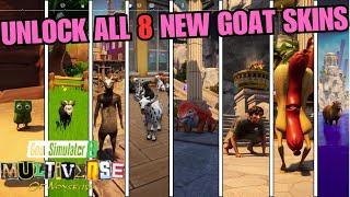 How to UNLOCK ALL 8 NEW GOAT SKINS Goat Simulator 3 Multiverse of Nonsense DLC UPDATE